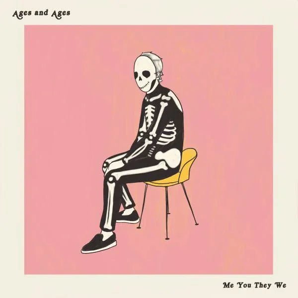 Ages And Ages - Me You They We (LP) - Joco Records