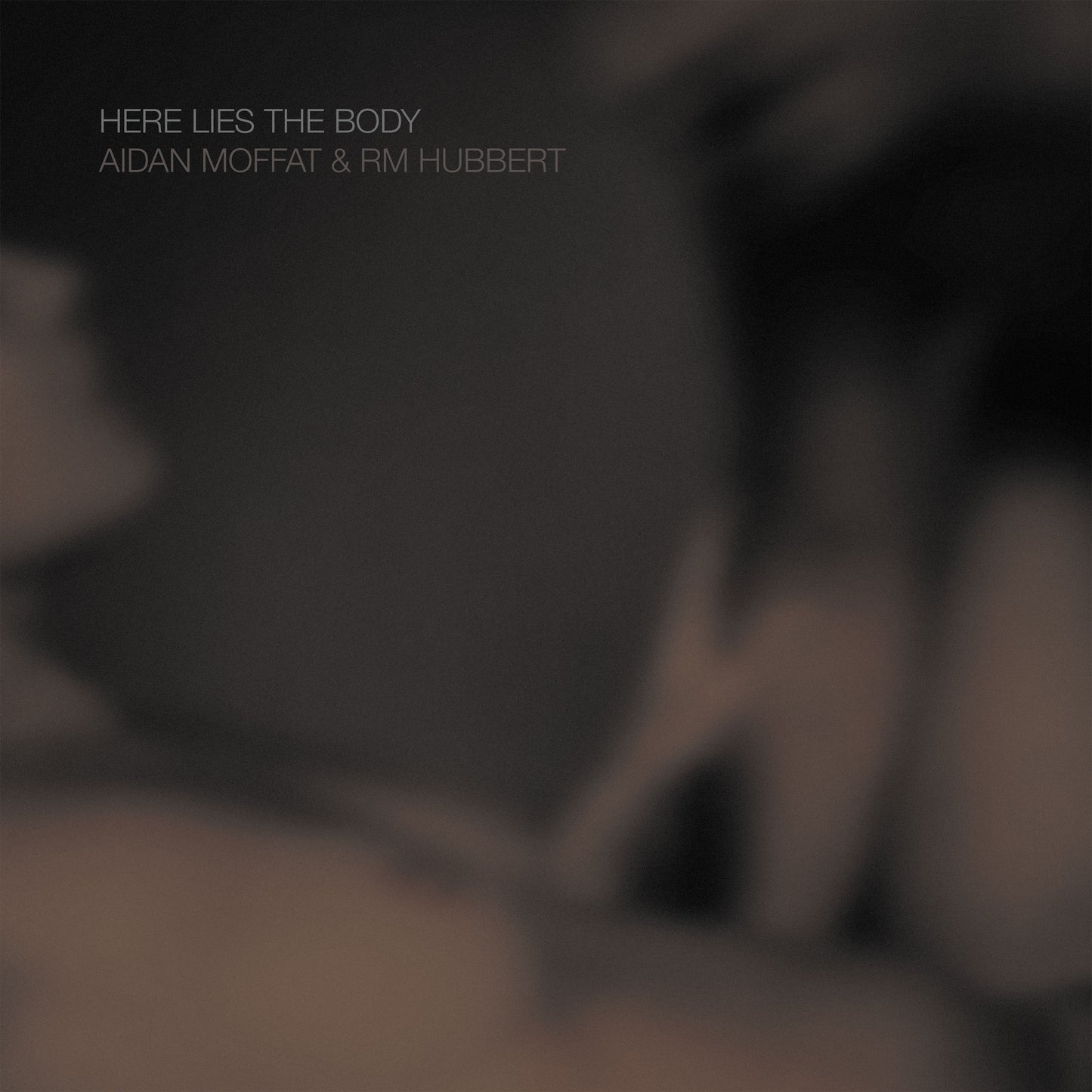 Aidan & Rm Hubbert Moffat - Here Lies The Body (Vinyl)