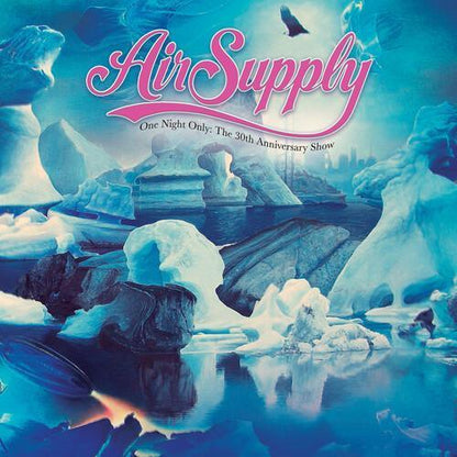 Air Supply - One Night Only - The 30th Anniversary Show (Pink Vinyl) (LP) - Joco Records