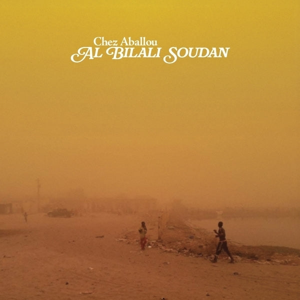 AL BILALI SOUDAN - Chez Aballou (LP)