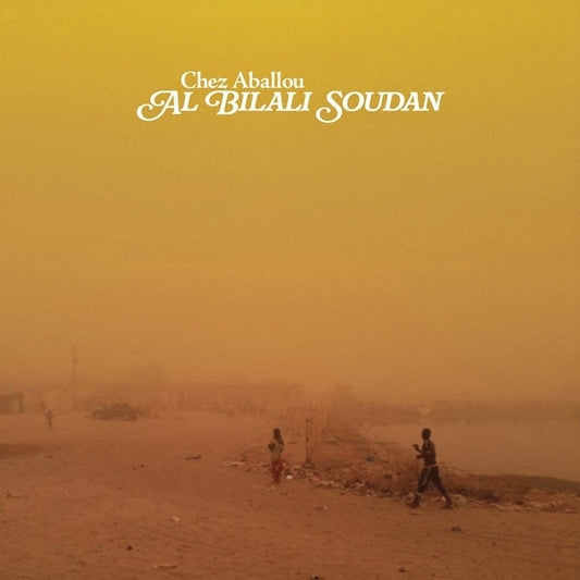 AL BILALI SOUDAN - Chez Aballou (LP)