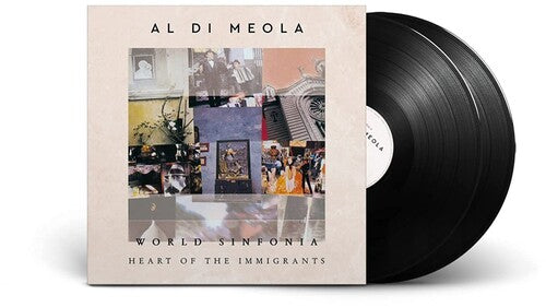 Al Di Meola - World Sinfonia: Heart Of The Immigrants (180 Gram Vinyl) (2 LP) - Joco Records