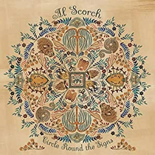 Al Scorch - Circle Round The Signs (LP) - Joco Records