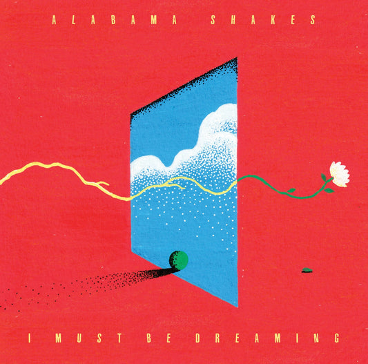 Alabama Shakes - I Must Be Dreaming (Sky Blue LP)