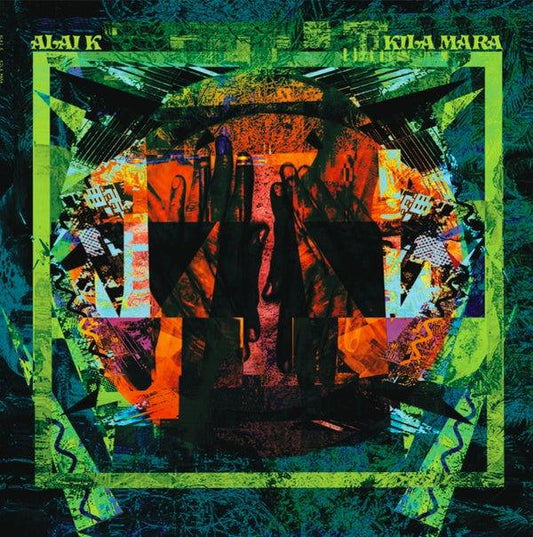Alai K - Kila Mara (2 LP) - Joco Records
