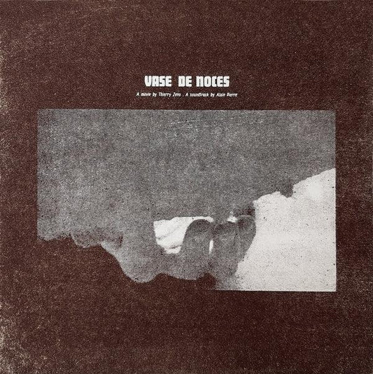 Alain Pierre - Vase De Noces (Wedding Trough) Original Soundtrack (Vinyl) - Joco Records