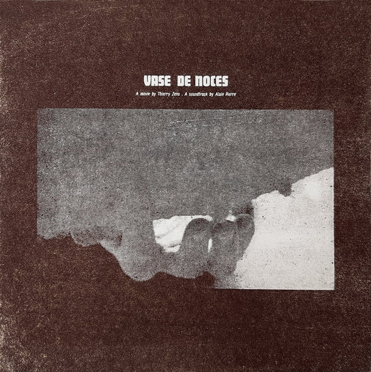 ALAIN PIERRE - Vase De Noces (Wedding Trough) Original Soundtrack
