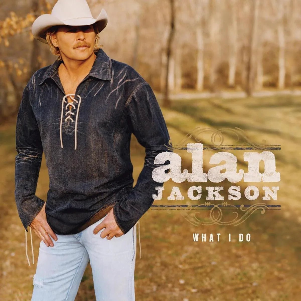 Alan Jackson - What I Do (LP) - Joco Records