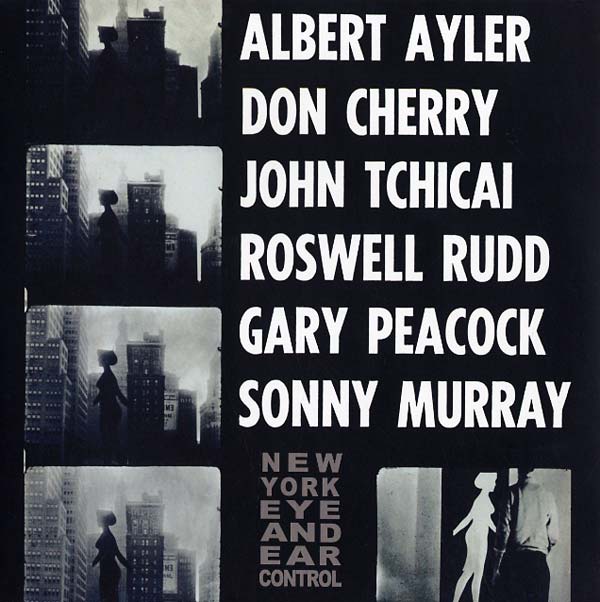 Albert Ayler - New York Eye And Ear Control (LP) - Joco Records
