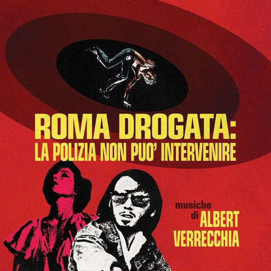 Albert Verrecchia - Roma Drogata: La Polizia Non Puo' Intervenire (2 LP) - Joco Records
