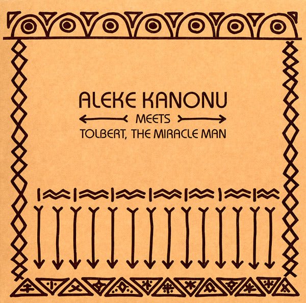 Aleke Kanonu Meets Tolbert, The Miracle Man - Happiness/Nwanne, Nwanne, Nwanne (12 - Inch Vinyl) - Joco Records