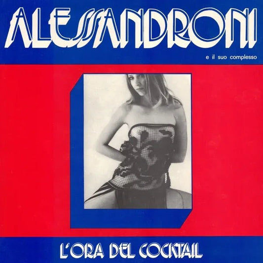 Alessandroni E Il Suo Complesso - L'Ora Del Cocktail (LP) - Joco Records