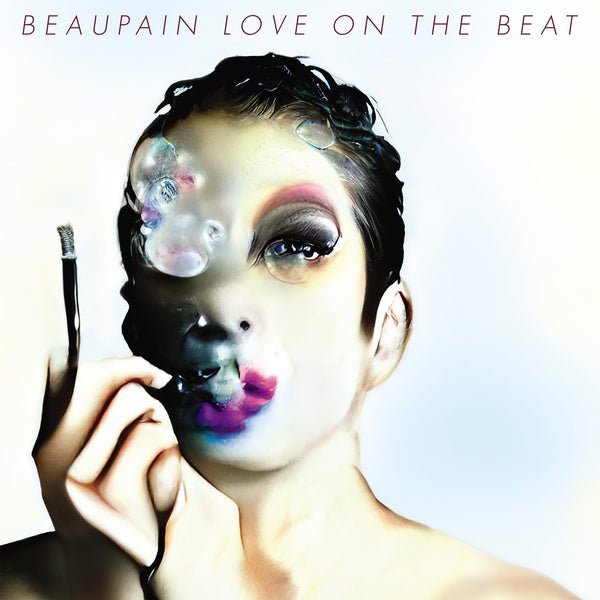 Alex Beaupain - Love On The Beat (LP) - Joco Records
