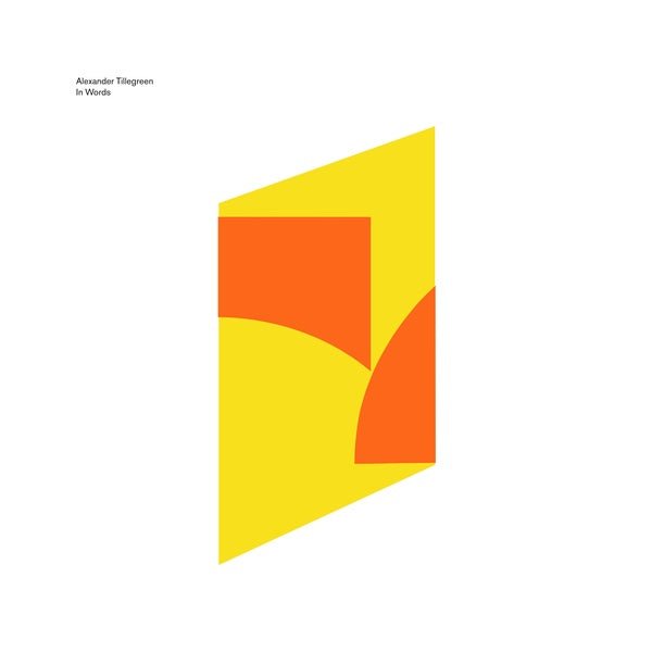 Alexander Tillegreen - In Words (LP) - Joco Records