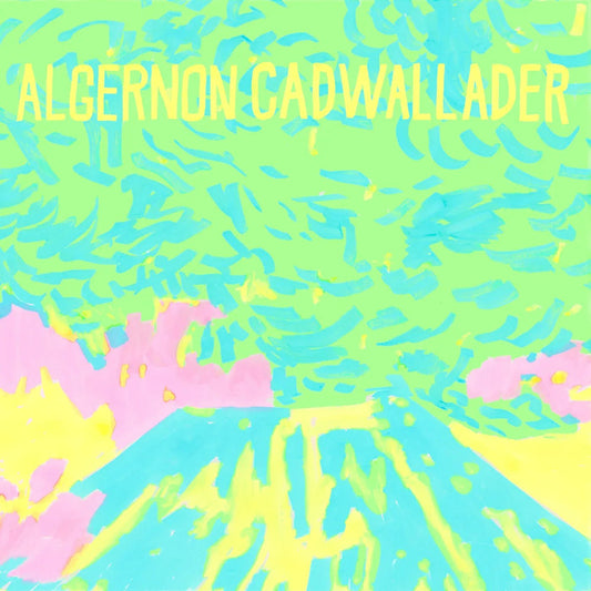 Algernon Cadwallader - Trying Not To Have A Thought (Opaque White Vinyl) - Joco Records