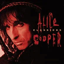 Alice Cooper - Classicks (LP) - Joco Records