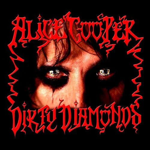 Alice Cooper - Dirty Diamonds (Color Vinyl) (LP) - Joco Records