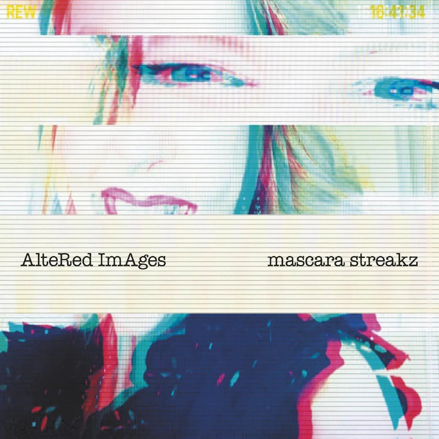 Altered Images - Mascara Streakz (LP) - Joco Records