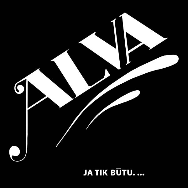 ALVA - Ja Tik Butu...