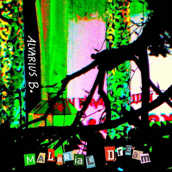 Alvarius B. - Malarial Dream (LP)