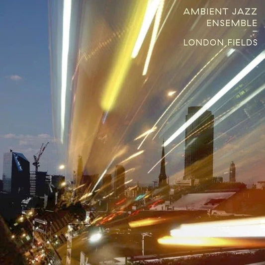 Ambient Jazz Ensemble - London Fields (LP) - Joco Records