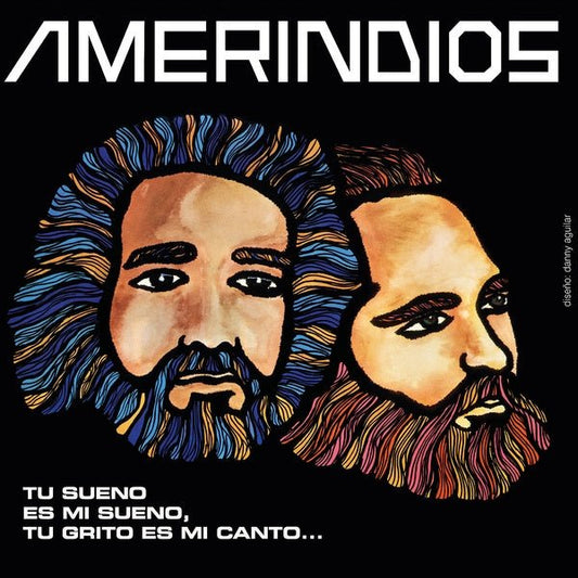 Amerindios - Tu Sueno Es Mi Sueno, Tu Grito Es Mi Canto (Lp) - Joco Records