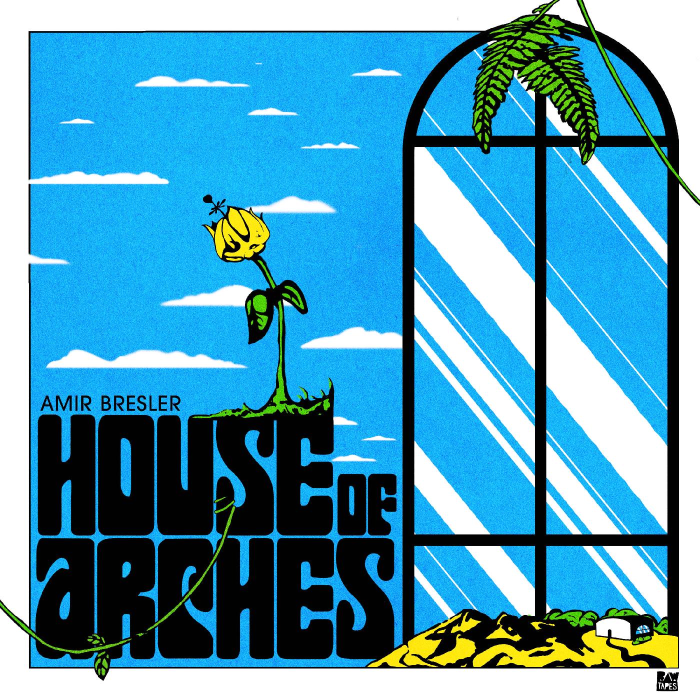 Amir Bresler - House Of Arches (Vinyl)
