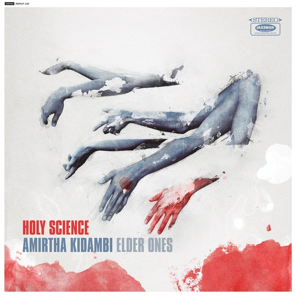 AMIRTHA KIDAMBI ELDER ONES - Holy Science