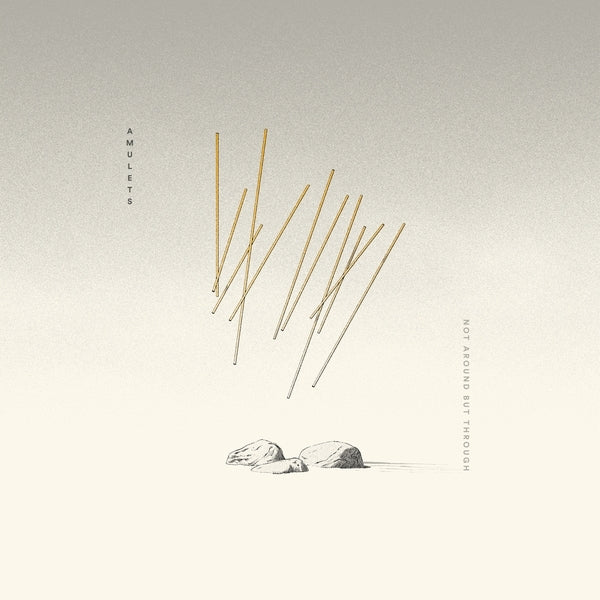 AMULETS - Not Around But Through