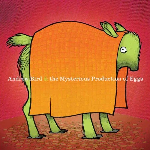 Andrew Bird - Mysterious Production of Eggs (20th Anniversary Edition) (LP) - Joco Records