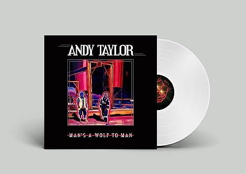 Andy Taylor - Man's A Wolf To Man (LP) (White Color Vinyl) - Joco Records