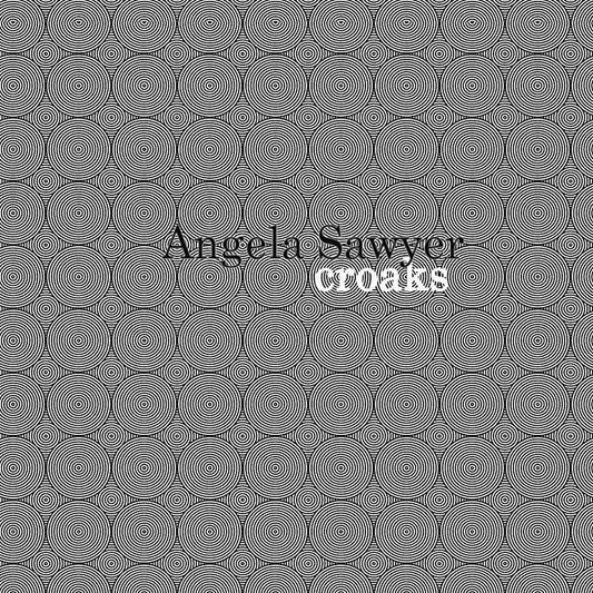 Angela Sawyer - Croaks (LP) - Joco Records