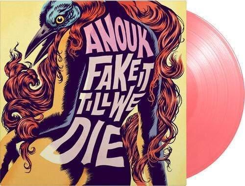 Anouk - Fake It Till We Die (Limited Import, 180 Gram, Pink Vinyl) (LP) - Joco Records