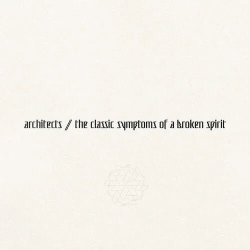 Architects - the classic symptoms of a broken spirit (Gatefold) (LP) - Joco Records