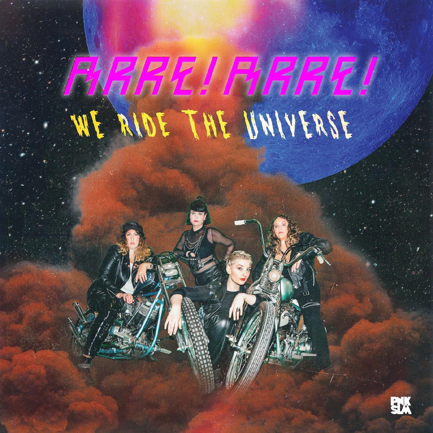 Arre! Arre! - We Ride The Universe (LP) - Joco Records