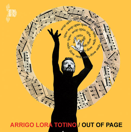 ARRIGO LORA-TOTINO - Out Of Page