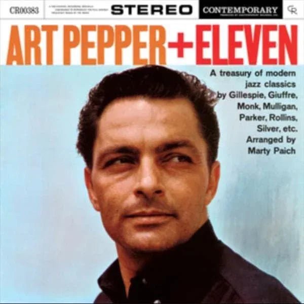 Art Pepper - + Eleven: Modern Jazz Classics (Contemporary Records Acoustic Sounds Series) (LP) - Joco Records