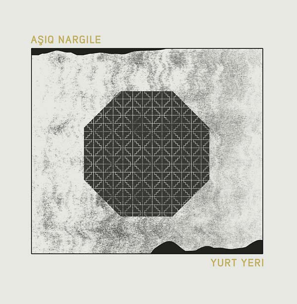 Asiq Nargile - Yurt Yeri (LP) - Joco Records