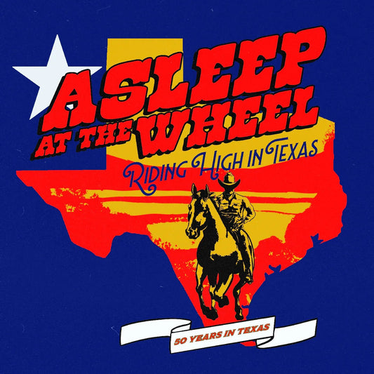 Asleep At The Wheel - Riding High In Texas (LP) - Joco Records
