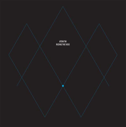 Atom Tm - Riding The Void (12 - Inch Vinyl EP) - Joco Records