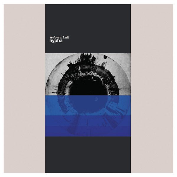 Auburn Lull - Hypha (LP) - Joco Records