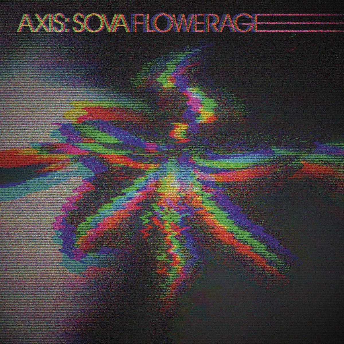 Axis: Sova - Flowerage - Joco Records