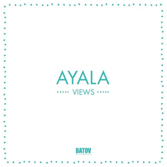 Ayala - Views (LP) - Joco Records