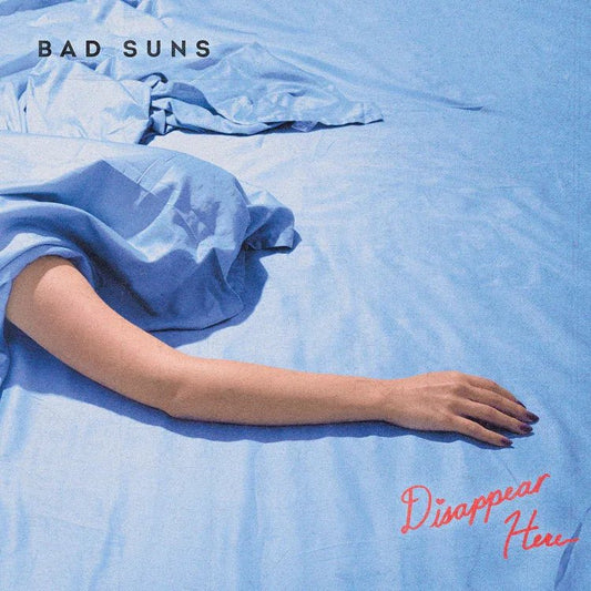Bad Suns - Disappear Here (LP) - Joco Records