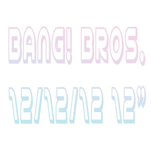 Bang! Bros. - 12/12/12 (12 - Inch Vinyl) - Joco Records