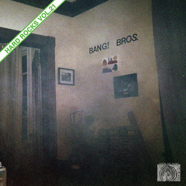 Bang! Bros. - Hard Rocks Vol. 21 (LP) - Joco Records