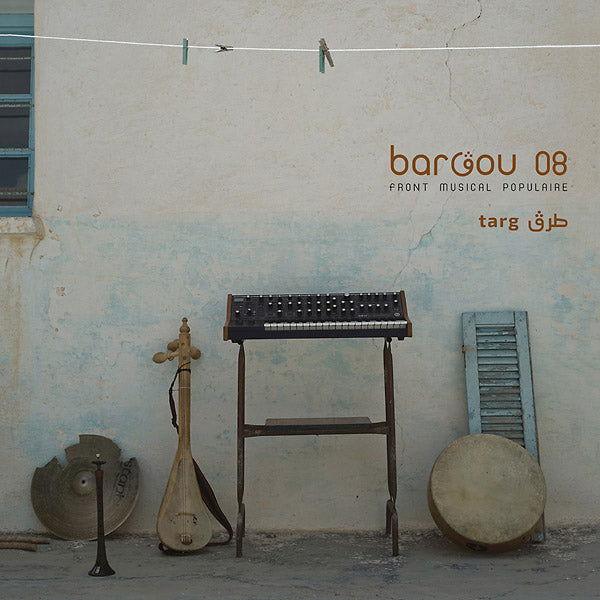 Bargou 08 - Targ (LP) - Joco Records