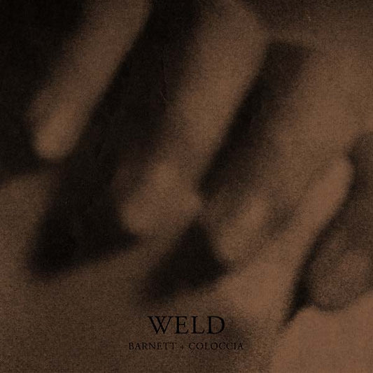 Barnett & Coloccia - Weld (LP) - Joco Records