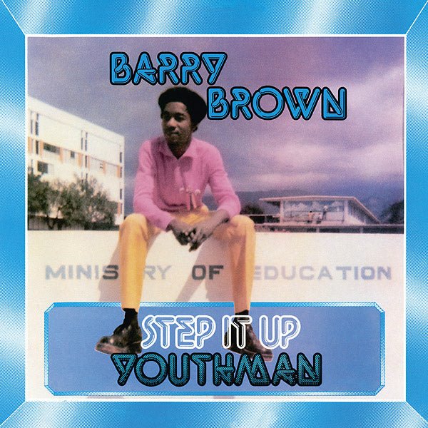 Barry Brown - Step It Up Youthman (LP) - Joco Records