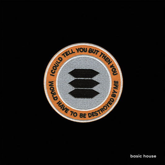 BASIC HOUSE - I Could Tell You But Then You Would Have To Be Destroyed By Me